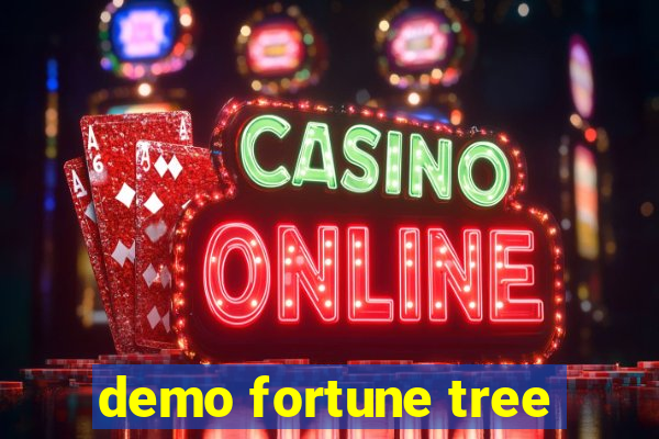 demo fortune tree